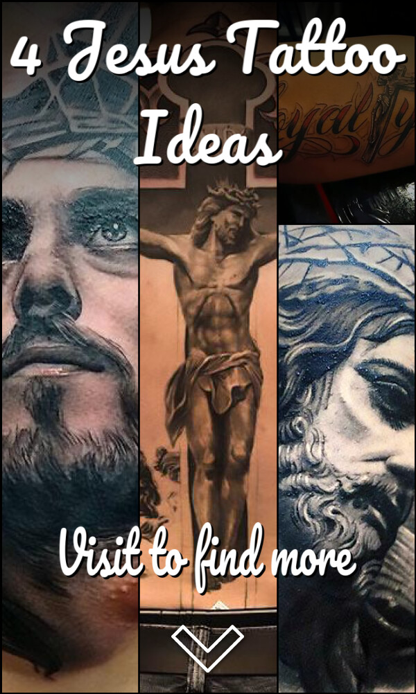 4 Jesus Tattoo Ideas
