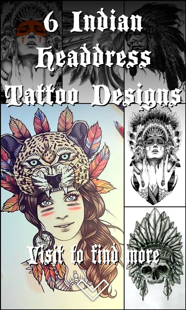 6 Indian Headdress Tattoo Designs