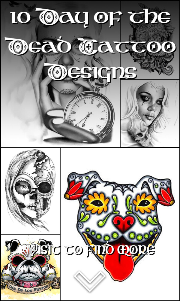 10 Day of the Dead Tattoo Designs