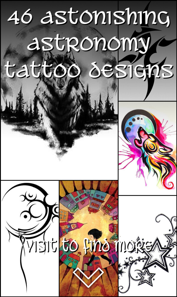 46 Astonishing Astronomy Tattoo Designs