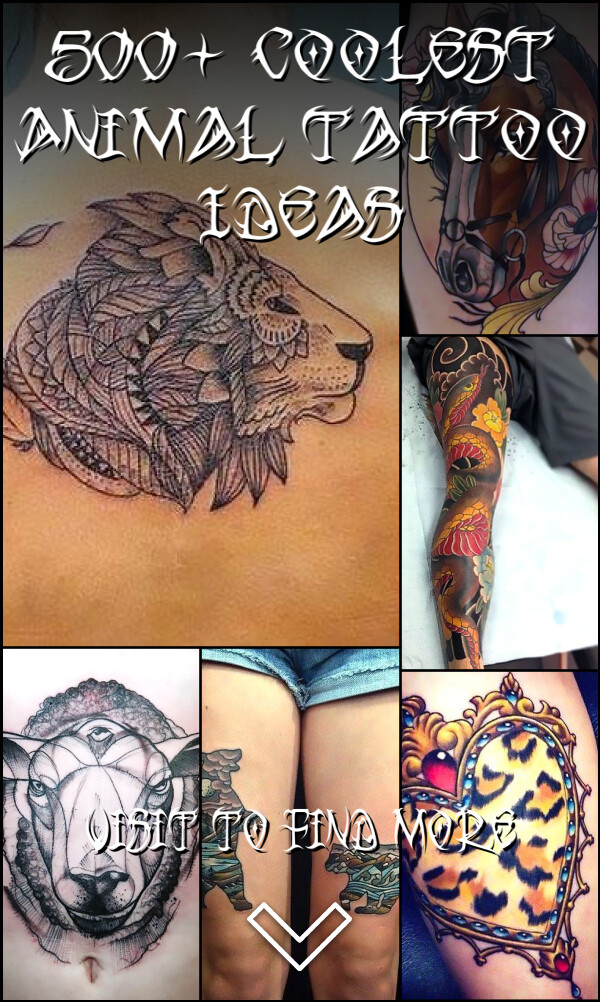 500+ Coolest Animal Tattoo Ideas