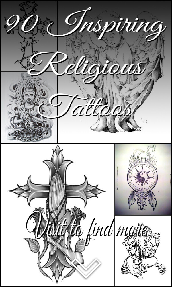 90 Inspiring Religious Tattoos