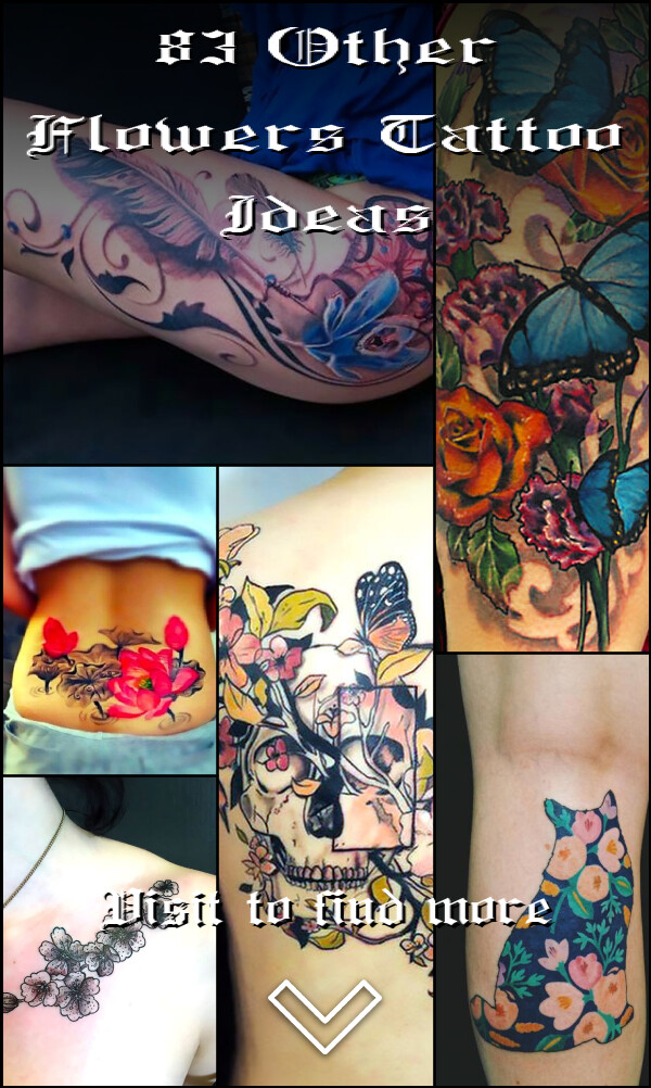 83 Other Flowers Tattoo Ideas