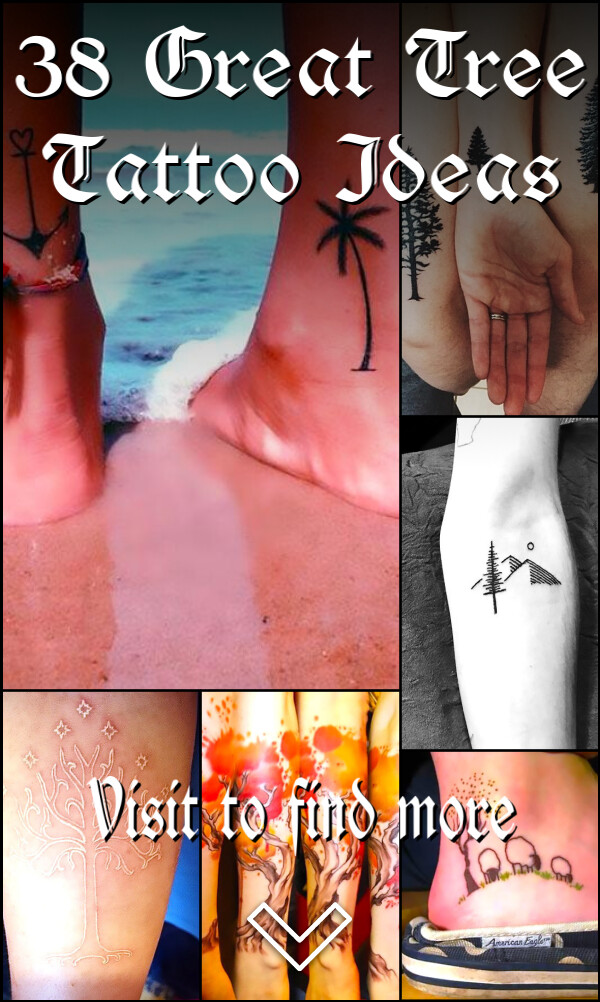 38 Great Tree Tattoo Ideas