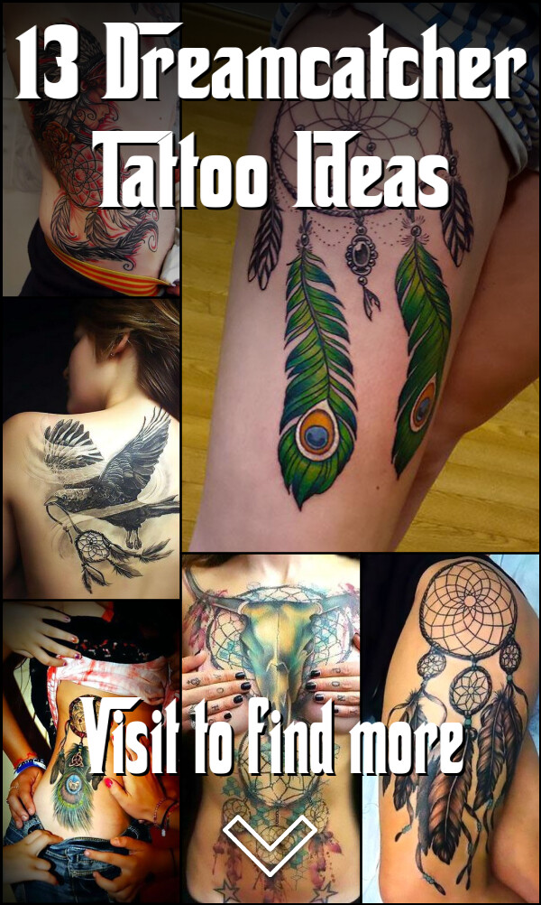 13 Dreamcatcher Tattoo Ideas