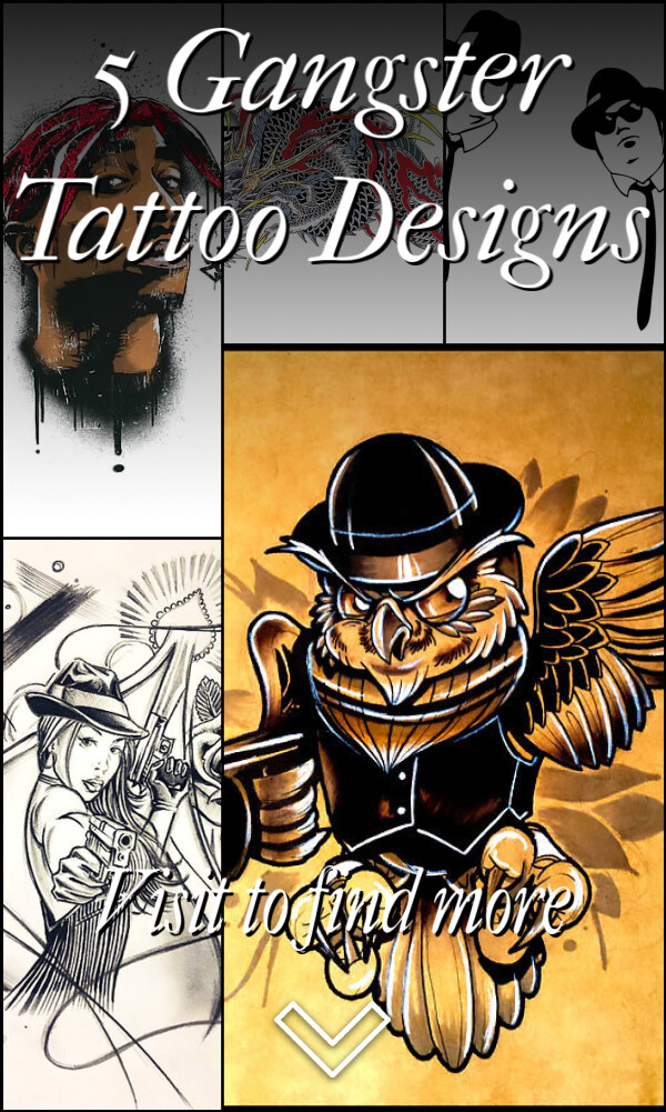 5 Gangster Tattoo Designs