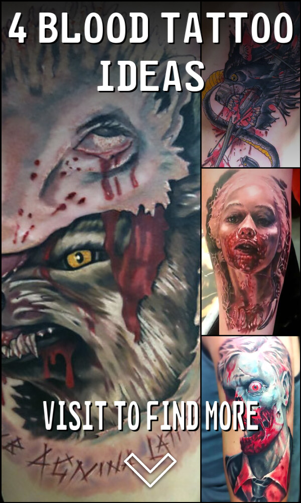 4 Blood Tattoo Ideas