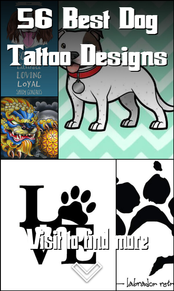 56 Best Dog Tattoo Designs