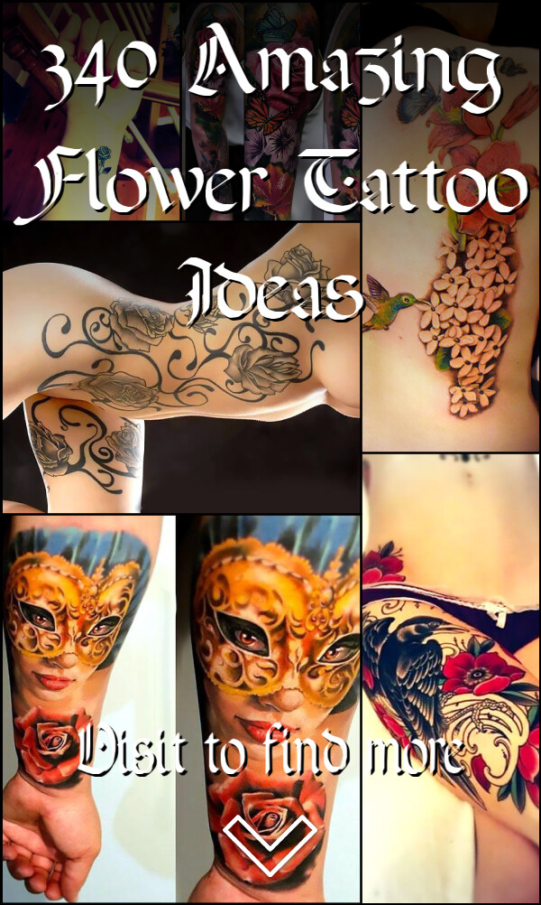 340 Amazing Flower Tattoo Ideas