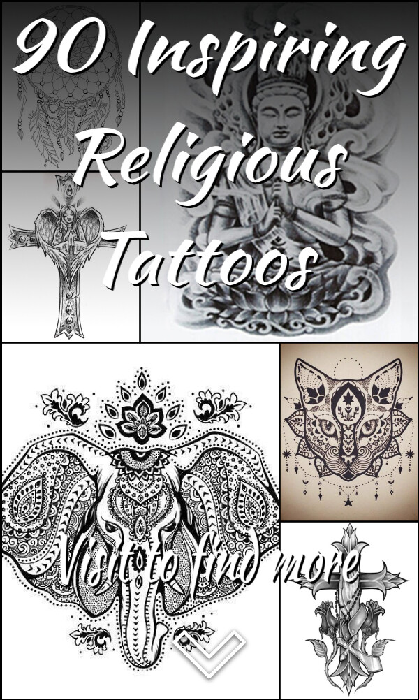 90 Inspiring Religious Tattoos
