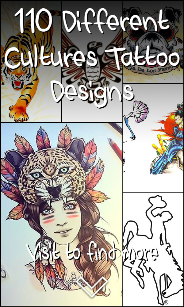 110 Different Cultures Tattoo Designs