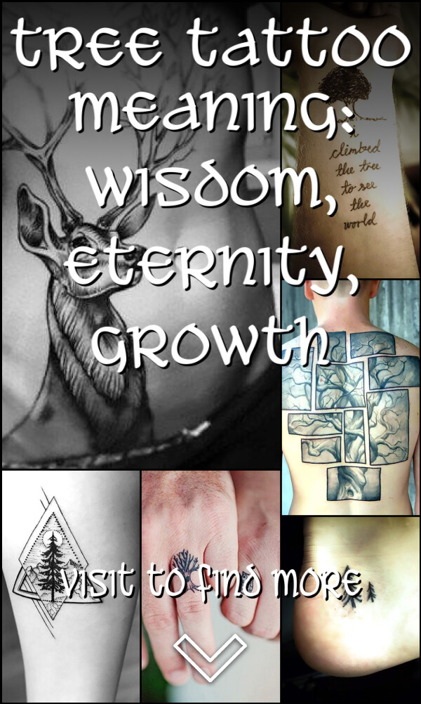 Tree Tattoo Meaning: Wisdom, Eternity, Growth
