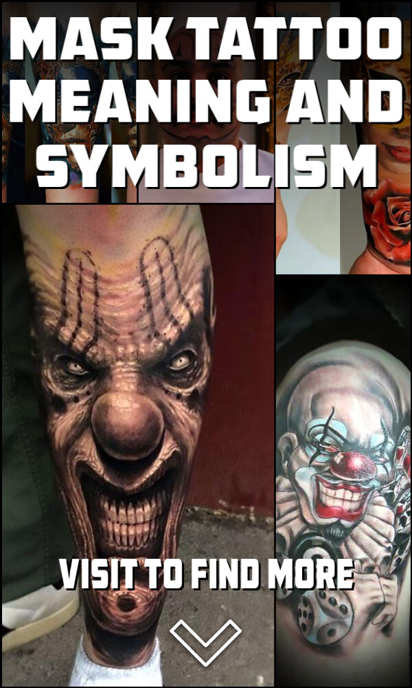 Mask Tattoo Meaning and Symbolism