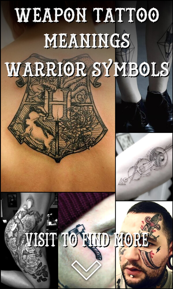 Weapon Tattoo Meanings – Warrior Symbols