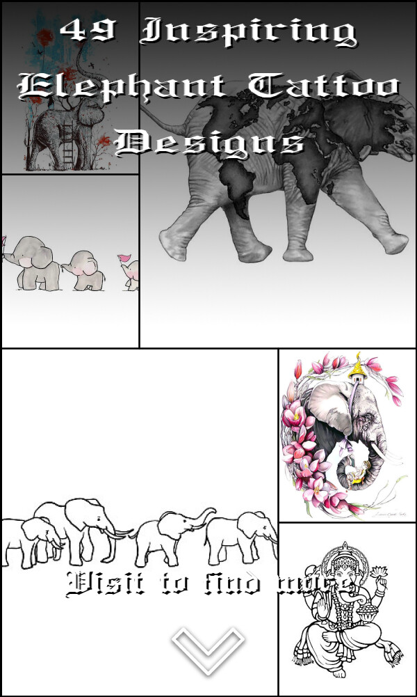 49 Inspiring Elephant Tattoo Designs