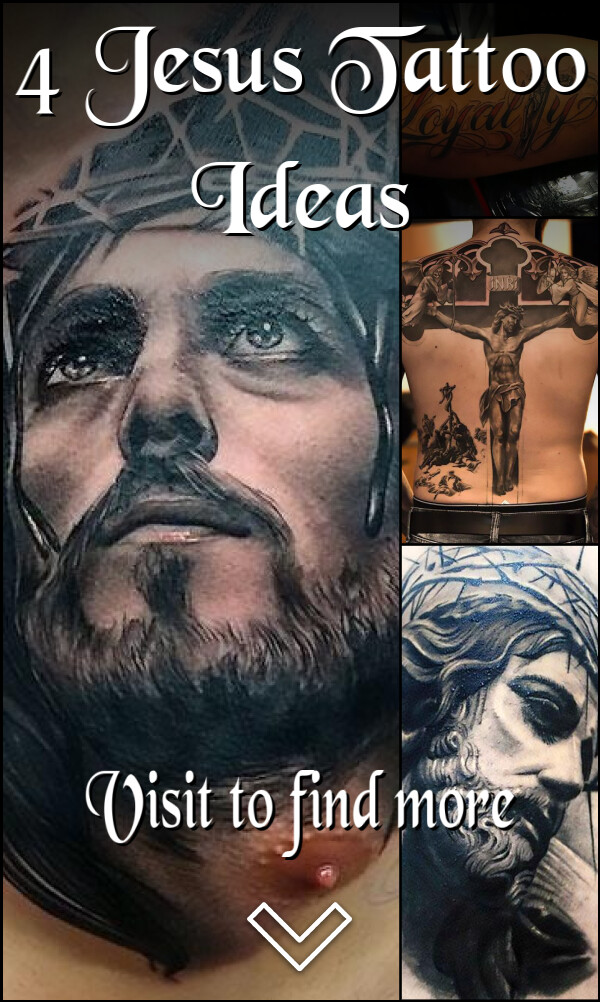 4 Jesus Tattoo Ideas