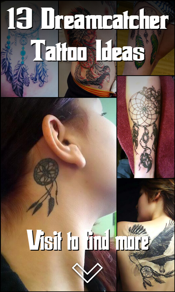 13 Dreamcatcher Tattoo Ideas