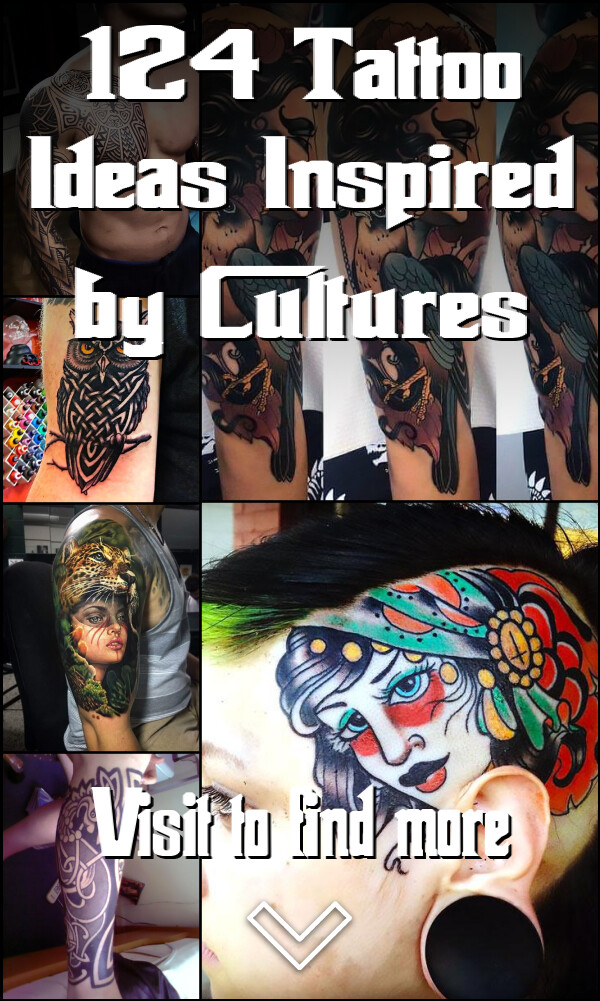 124 Tattoo Ideas Inspired by Cultures
