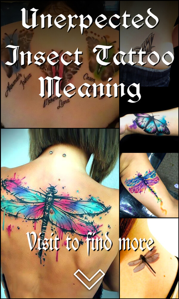 Unexpected Insect Tattoo Meaning