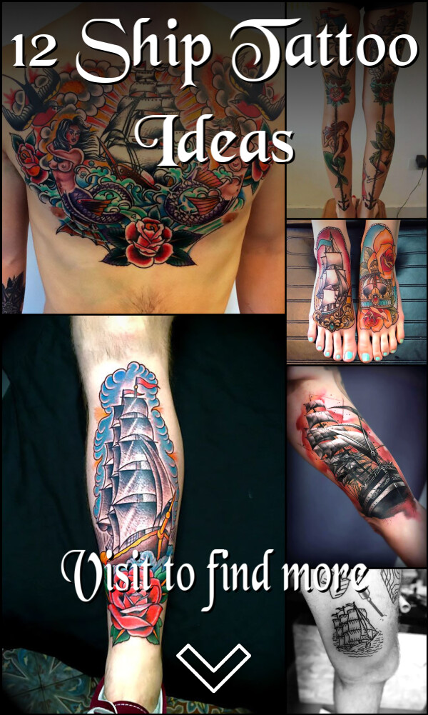 12 Ship Tattoo Ideas