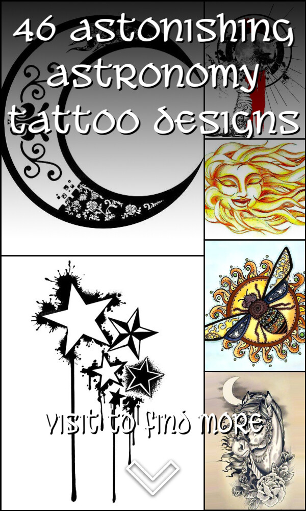 46 Astonishing Astronomy Tattoo Designs