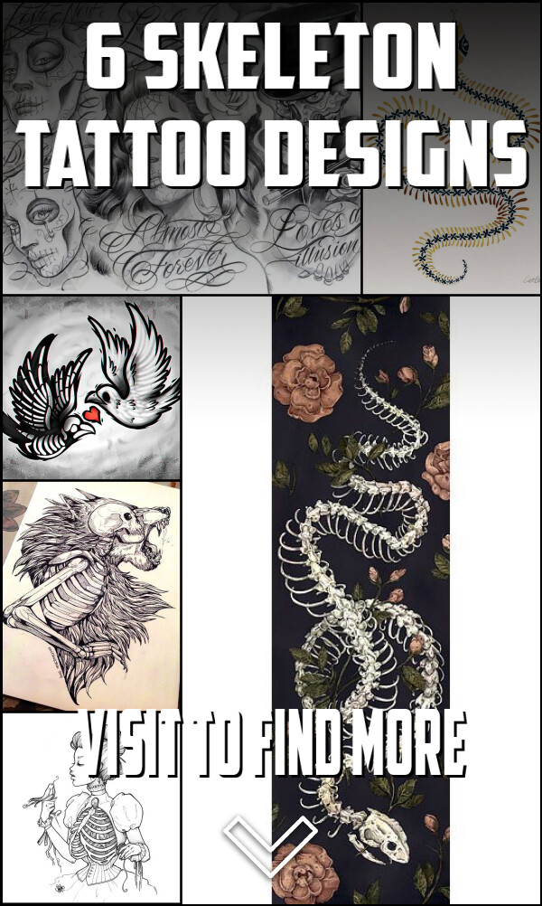 6 Skeleton Tattoo Designs