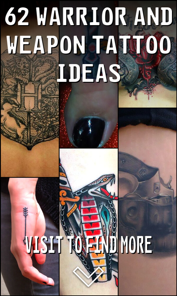 62 Warrior and Weapon Tattoo Ideas
