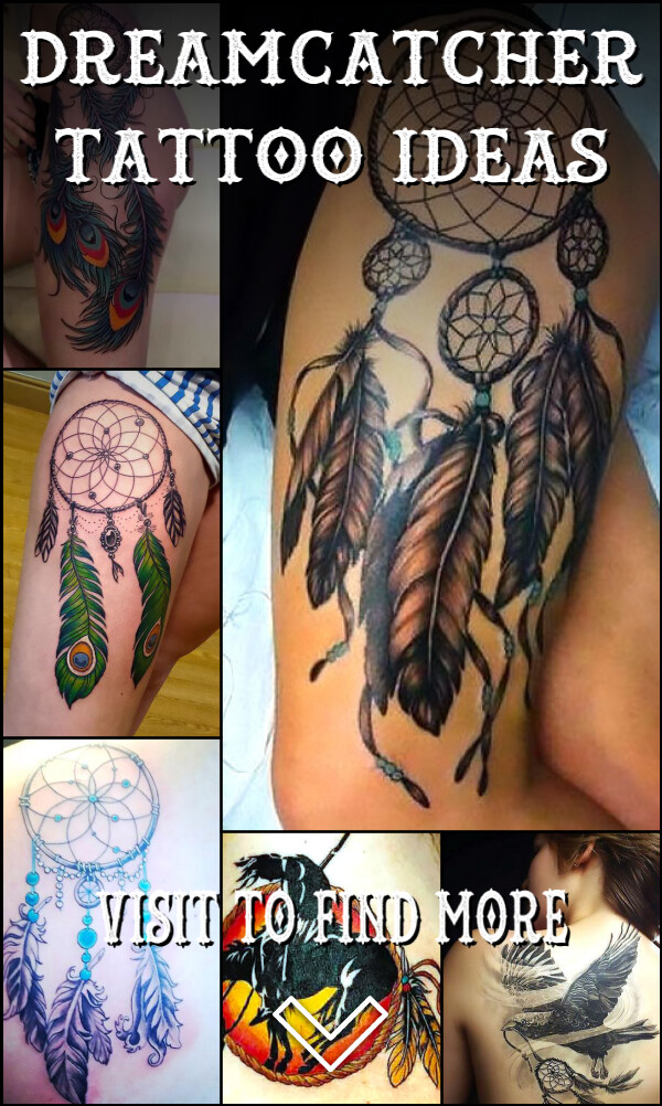 13 Dreamcatcher Tattoo Ideas