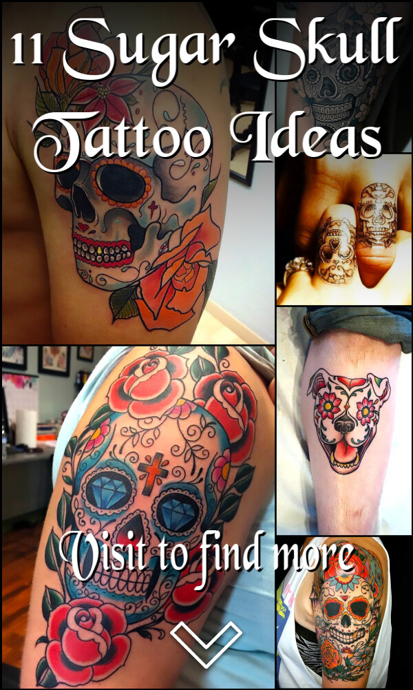 11 Sugar Skull Tattoo Ideas