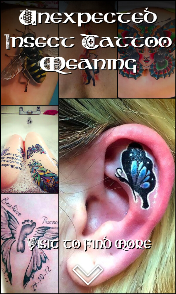 Unexpected Insect Tattoo Meaning