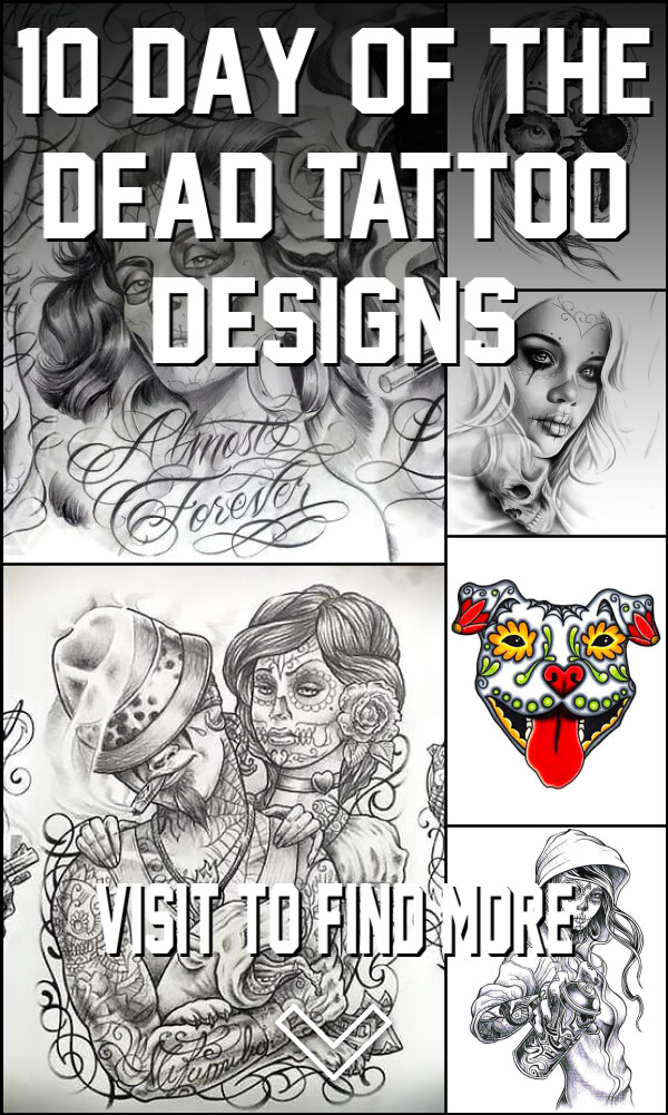 10 Day of the Dead Tattoo Designs