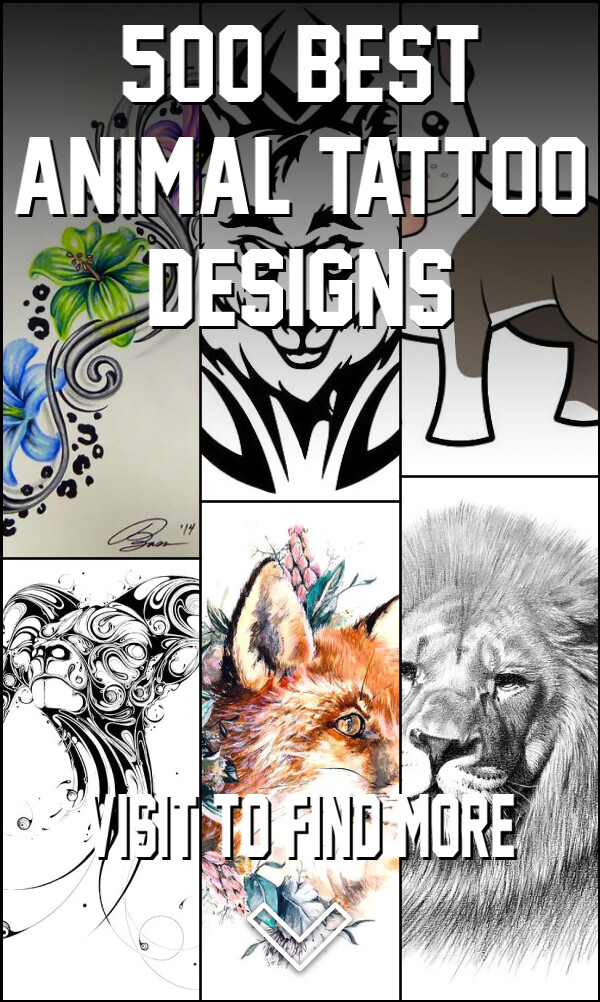 500+ Best Animal Tattoo Designs