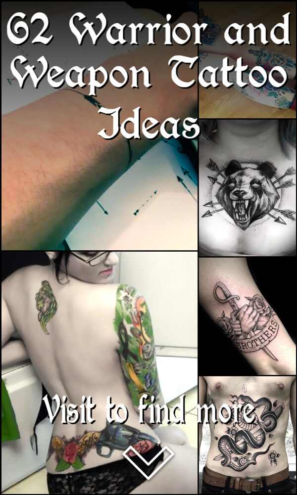 62 Warrior and Weapon Tattoo Ideas