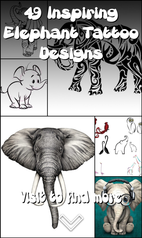 49 Inspiring Elephant Tattoo Designs
