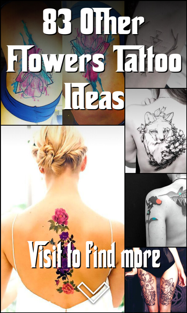 83 Other Flowers Tattoo Ideas