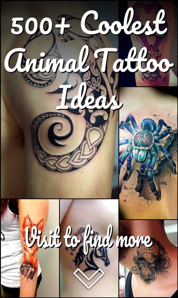 500+ Coolest Animal Tattoo Ideas