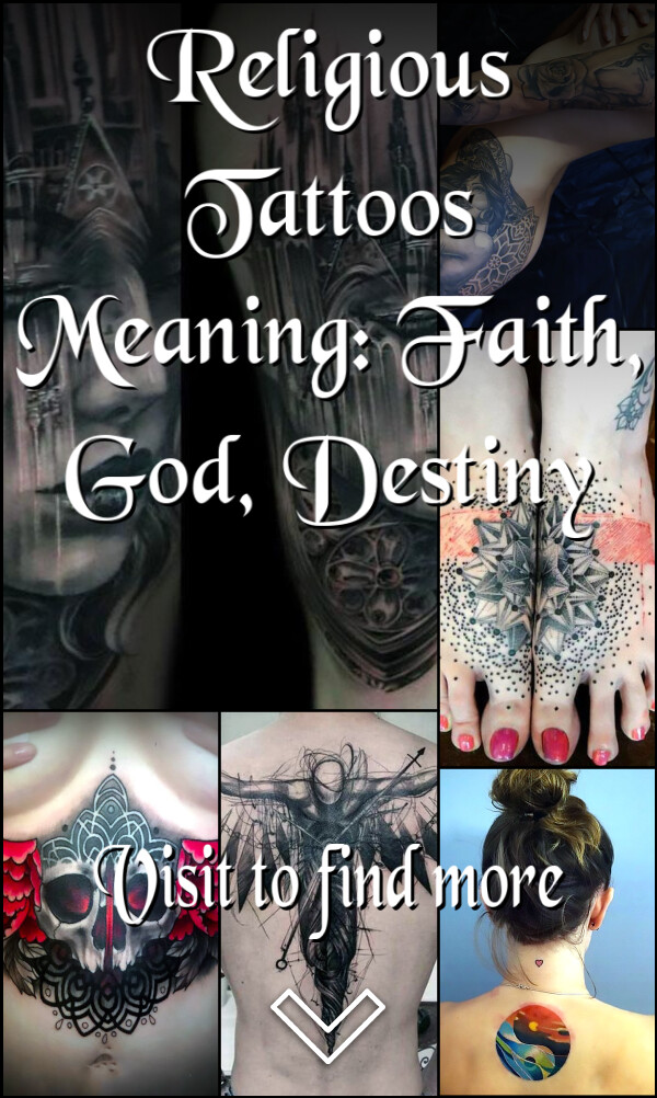Religious Tattoos Meaning: Faith, God, Destiny