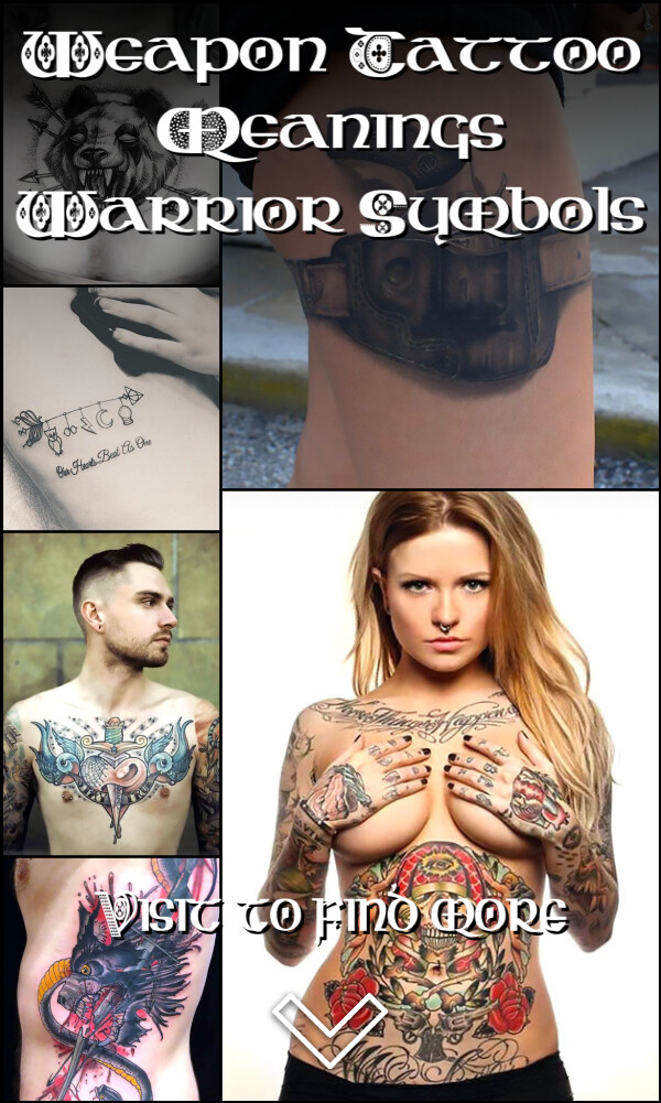 Weapon Tattoo Meanings – Warrior Symbols