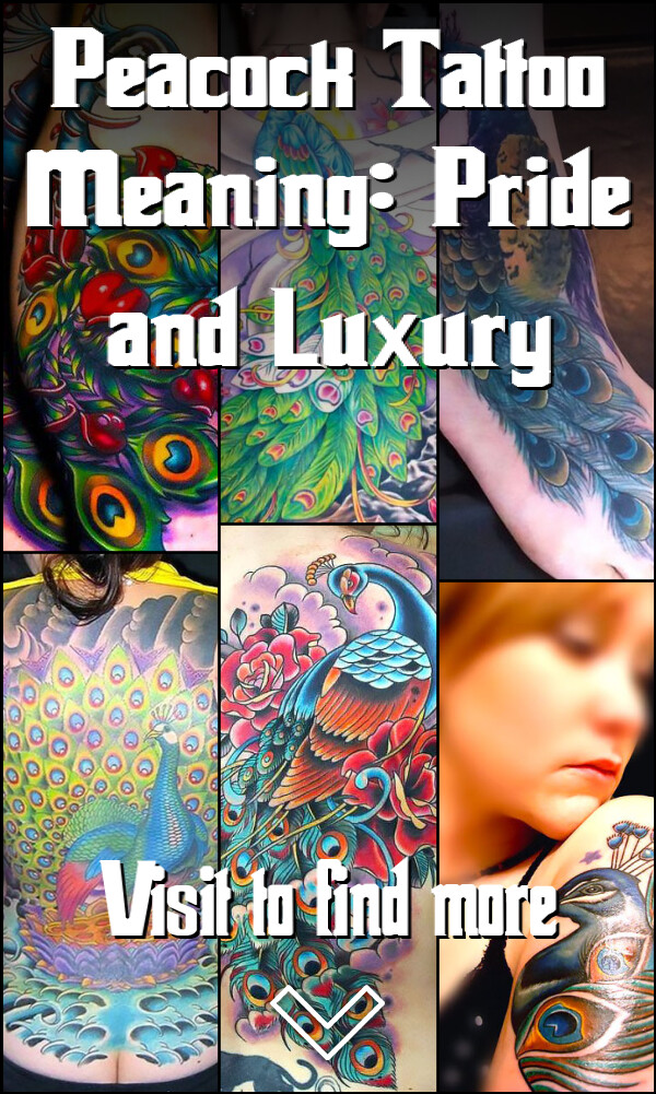 Peacock Tattoo Meaning: Pride and Luxury