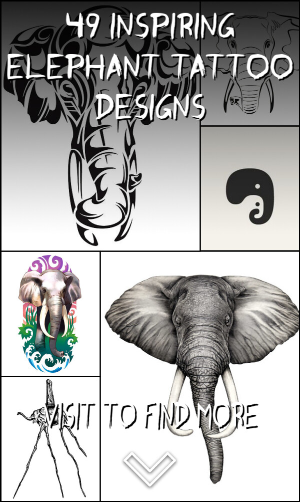 49 Inspiring Elephant Tattoo Designs