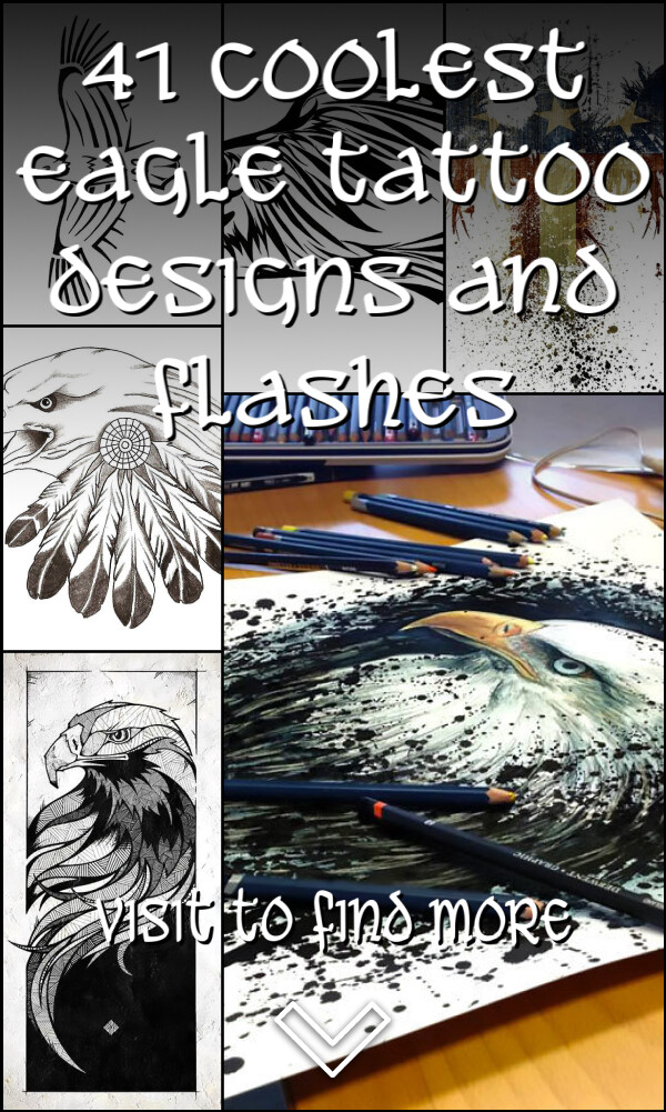 41 Coolest Eagle Tattoo Designs and Flashes