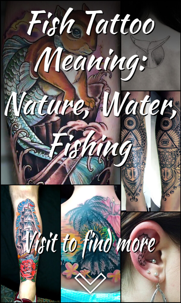 Fish Tattoo Meaning: Nature, Water, Fishing
