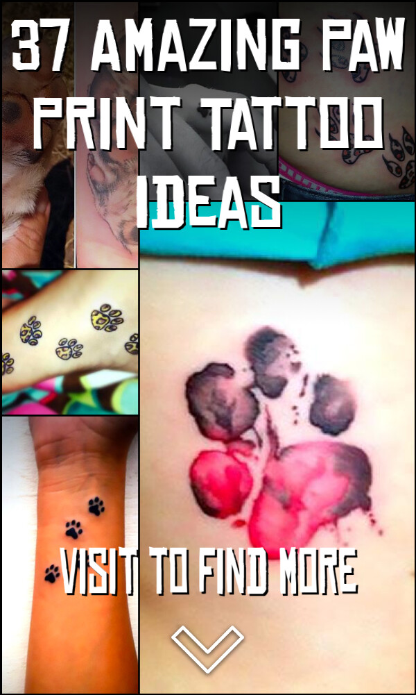 37 Amazing Paw Print Tattoo Ideas