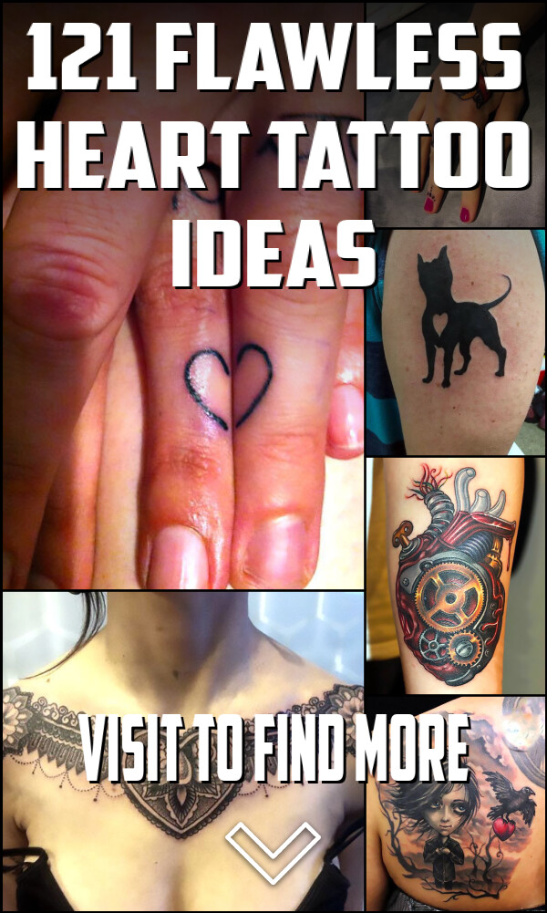 121 Flawless Heart Tattoo Ideas 
