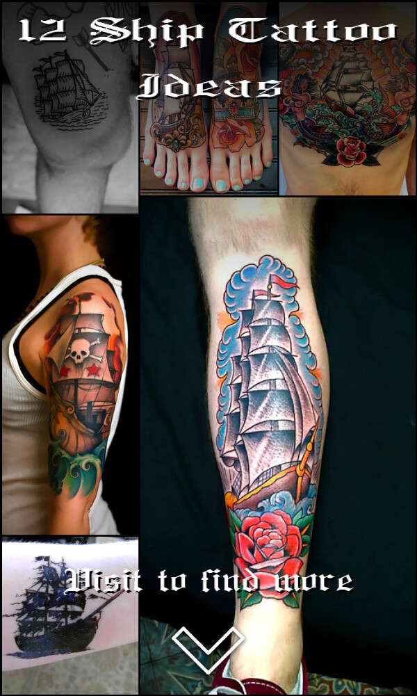 12 Ship Tattoo Ideas