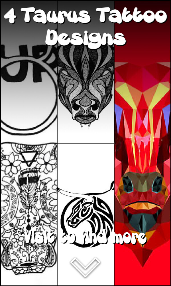 4 Taurus Tattoo Designs