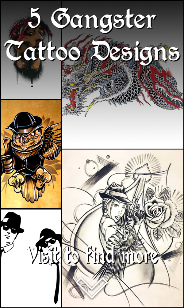 5 Gangster Tattoo Designs
