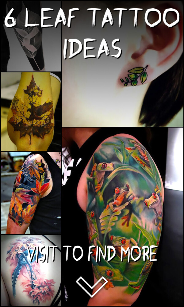 6 Leaf Tattoo Ideas