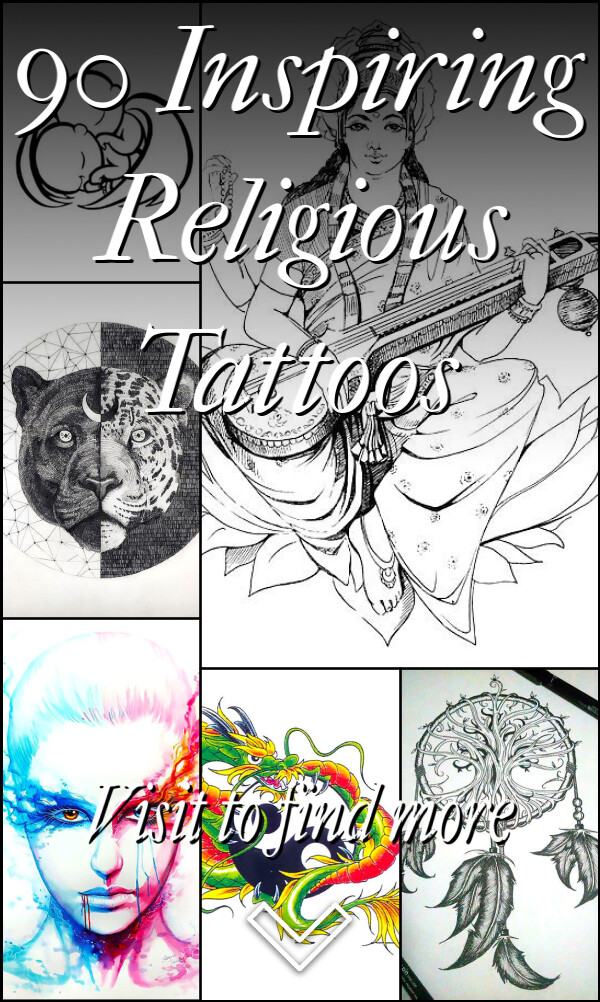 90 Inspiring Religious Tattoos
