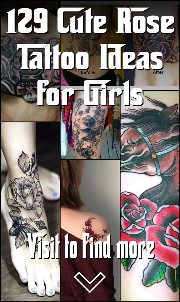 129 Cute Rose Tattoo Ideas for Girls